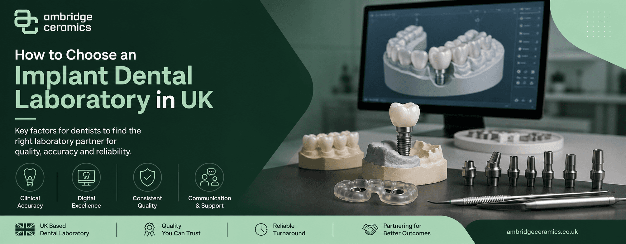 How to Choose an Implant Dental Laboratory in the UK — Ambridge Ceramics